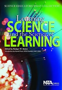 E-Book (pdf) Learning Science and Science of Learning von Rodger W. Bybee