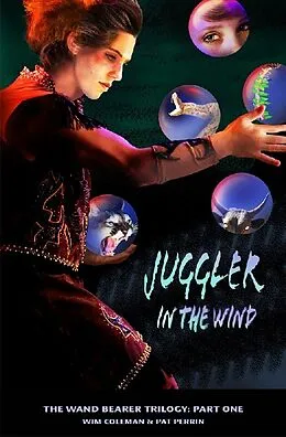 E-Book (epub) Juggler in the Wind von Wim Coleman
