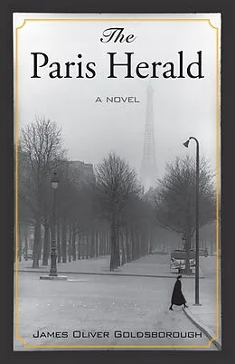 E-Book (epub) The Paris Herald von James Oliver Goldsborough