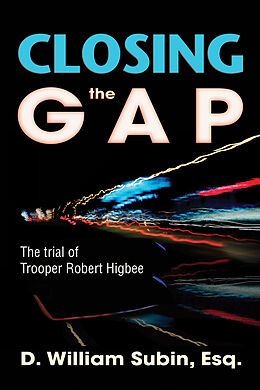E-Book (epub) Closing the Gap von D. William Subin