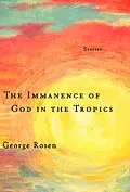 E-Book (epub) The Immanence of God in the Tropics von George Rosen