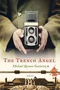 E-Book (epub) The Trench Angel von Michael Keenan Gutierrez