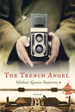 E-Book (epub) The Trench Angel von Michael Keenan Gutierrez