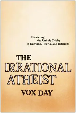 E-Book (epub) The Irrational Atheist von Vox Day