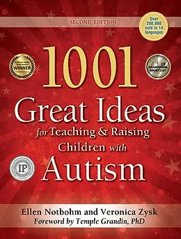 E-Book (epub) 1001 Great Ideas for Teaching and Raising Children with Autism or Asperger's, Revised and Expanded 2nd Edition von Ellen Notbohm