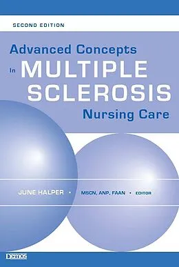 E-Book (epub) Advanced Concepts in Multiple Sclerosis Nursing Care von June Halper