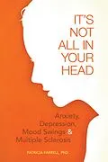 E-Book (epub) It's Not All in Your Head von Patricia Farrell
