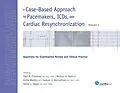 E-Book (epub) A Case-Based Approach to Pacemakers, ICDs, and Cardiac Resynchronization: Questions for Examination Review and Clinical Practice [Volume 1] von Paul A. Friedman, Melissa A. Rott, Anita Wokhlu