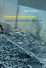 E-Book (pdf) Forensic Architecture von Eyal Weizman
