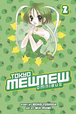 Couverture cartonnée Tokyo Mew Mew Omnibus 2 de Mia Ikumi