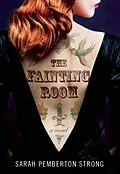 E-Book (epub) The Fainting Room von Sarah Pemberton Strong