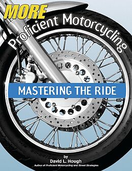 E-Book (epub) More Proficient Motorcycling von David L. Hough