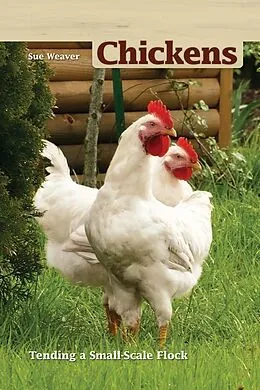 E-Book (epub) Chickens, 2nd Edition von Sue Weaver