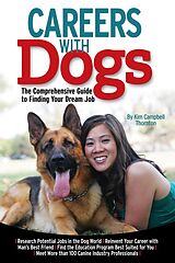 eBook (epub) Careers with Dogs de Kim Campbell Thornton