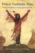 E-Book (epub) Prayer Fashions Man von James S. Cutsinger