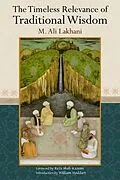 E-Book (epub) Timeless Relevance of Traditional Wisdom von Ali M. Lakhani