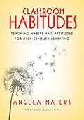 E-Book (epub) Classroom Habitudes von Angela Maiers