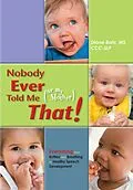 ePUB Nobody Ever Told Me (or my Mother) That! von Diane Bahr
