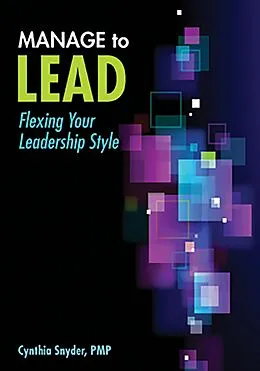 E-Book (epub) Manage to Lead von Cynthia Stackpole Snyder