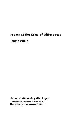 E-Book (pdf) Poems at the Edge of Differences von Renate Papke