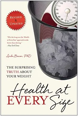 E-Book (epub) Health At Every Size von Linda Bacon, Lindo Bacon
