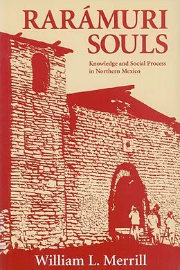 E-Book (epub) Raramuri Souls von William L. Merrill
