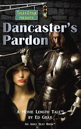 E-Book (epub) Dancaster's Pardon von Ed Gray