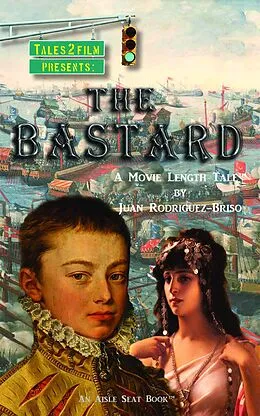 E-Book (epub) The Bastard von Juan Rodriguez-Briso