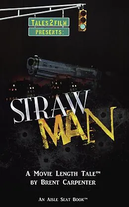 E-Book (epub) Straw Man von Brent Carpenter