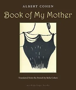 E-Book (epub) Book of My Mother von Albert Cohen