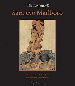 E-Book (epub) Sarajevo Marlboro von Miljenko Jergovic