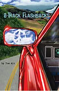 E-Book (epub) 8-Track Flashbacks von Tom Alt