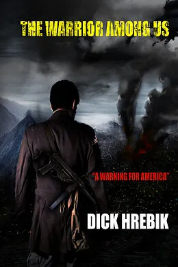 E-Book (epub) Warrior Among Us von Dick Hrebik