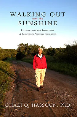 E-Book (epub) Walking Out into the Sunshine von Ghazi Hassoun