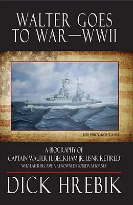 E-Book (epub) Walter Goes to War--WWII von Dick Hrebik