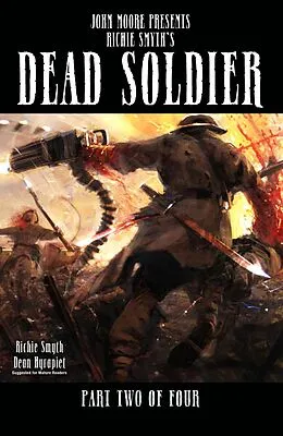 E-Book (pdf) DEAD SOLDIER, Issue 2 von Richie Smyth