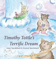Livre Relié Timothy Tottle's Terrific Dream de Anne Speckhard