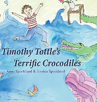 Livre Relié Timothy Tottle's Terrific Crocodiles de Anne Speckhard