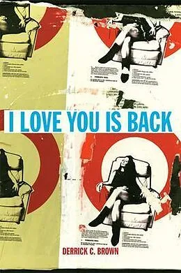 E-Book (epub) I Love You Is Back von Derrick Brown