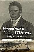 Livre Relié Freedom's Witness de Henry McNeal Turner