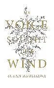 Kartonierter Einband My Voice Sought the Wind von Abulhawa Susan