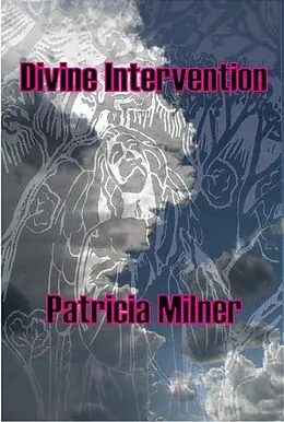 E-Book (epub) Divine Intervention von Patricia Milner