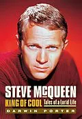 E-Book (epub) Steve McQueen, King of Cool von Darwin Porter
