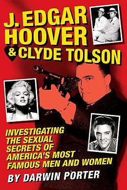 E-Book (pdf) J. Edgar Hoover and Clyde Tolson von Darwin Porter