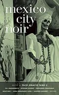 E-Book (epub) Mexico City Noir von Eduardo Antonio Parra, Bernardo Fernández