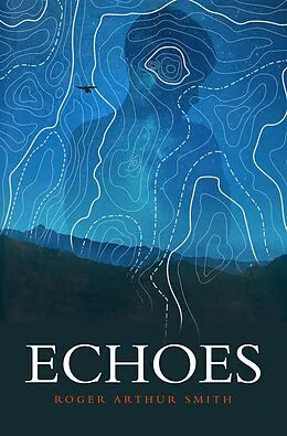 E-Book (epub) Echoes von Roger Arthur Smith