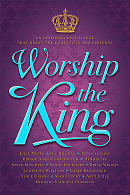 E-Book (epub) Worship The King von Patricia King