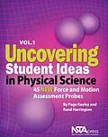 E-Book (epub) Uncovering Student Ideas in Physical Science, Volume 1 von Page Keeley