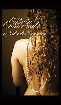 E-Book (epub) Olivia Enslaved von Charles Graham