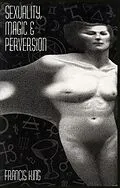 E-Book (epub) Sexuality, Magic & Perversion von Francis King
